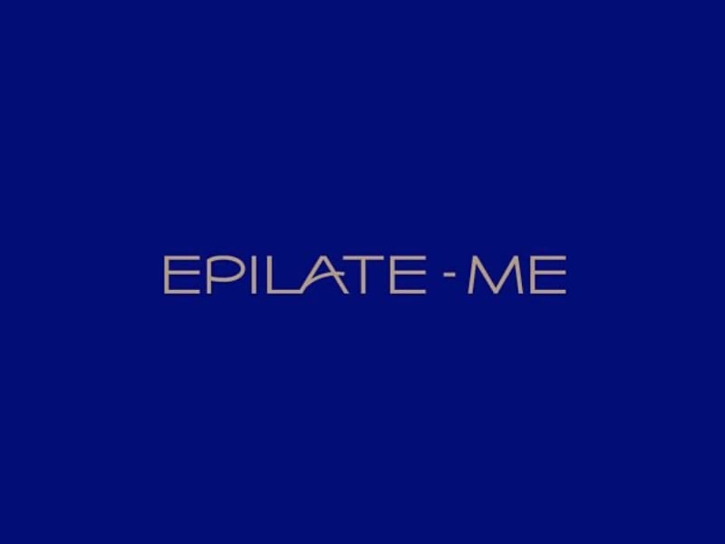 Epilate-Me